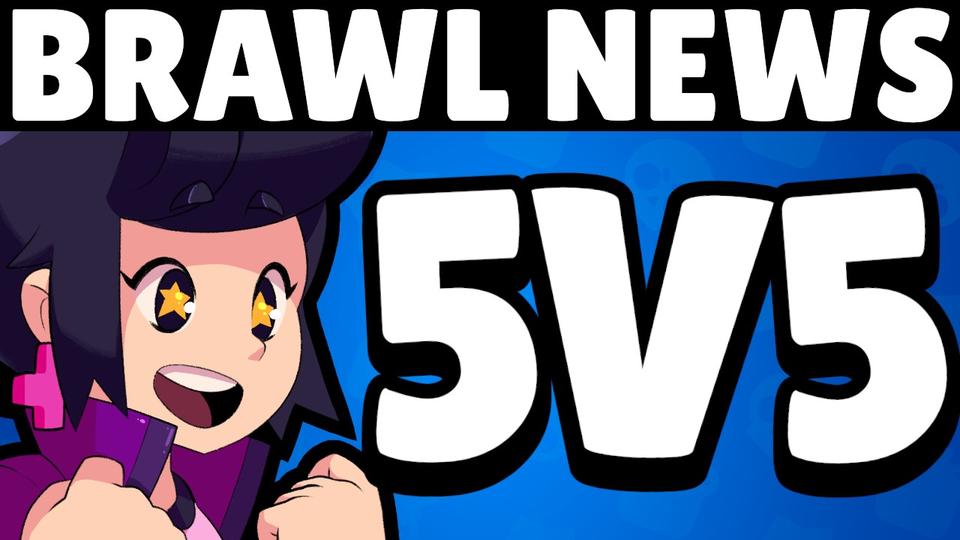 5V5 Is Coming To Brawl Stars Next Update!